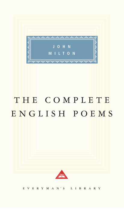 The Complete English Poems of John Milton