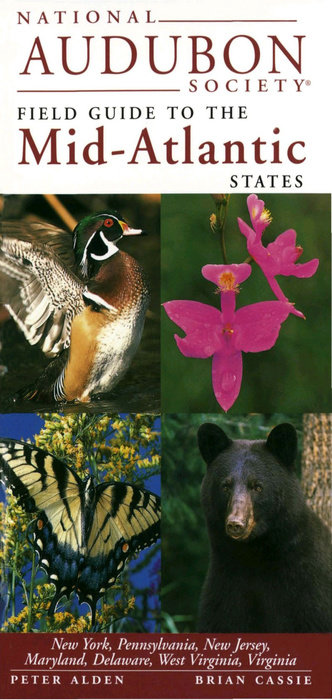 National Audubon Society Field Guide to the Mid-Atlantic States