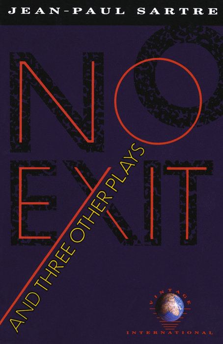 No Exit and Three Other Plays