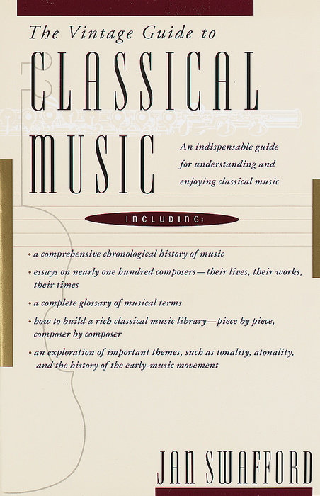 The Vintage Guide to Classical Music