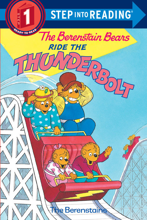 The Berenstain Bears Ride the Thunderbolt