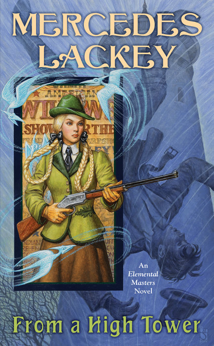 From a High Tower By Mercedes Lackey