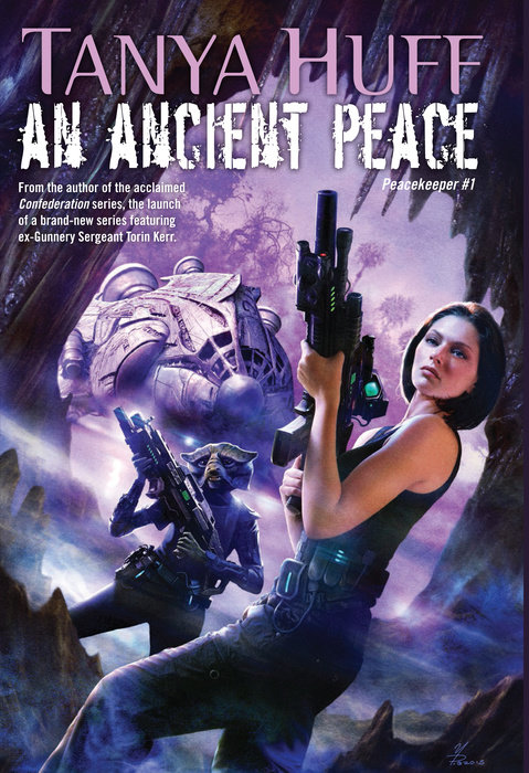An Ancient Peace By Tanya Huff