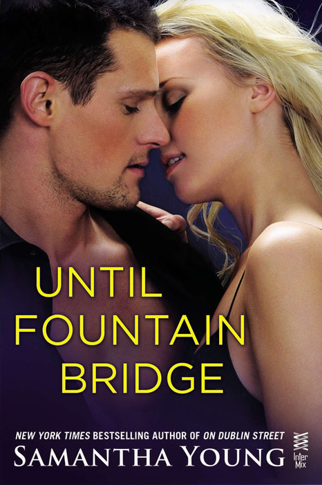 Until Fountain Bridge
