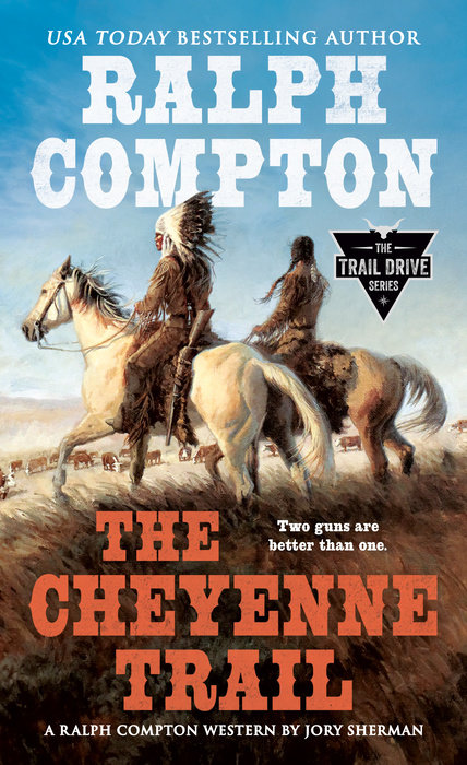 Ralph Compton the Cheyenne Trail