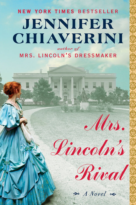 Mrs. Lincoln's Rival