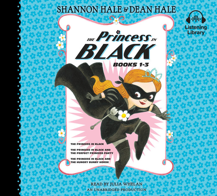 The Princess in Black, Books 1-3