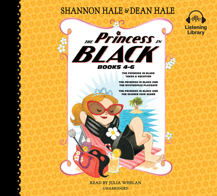 The Princess in Black, Books 4-6