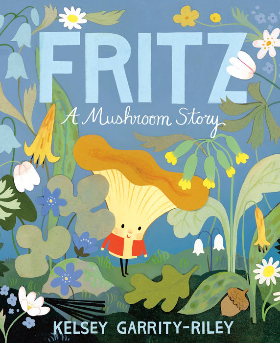 Fritz: A Mushroom Story