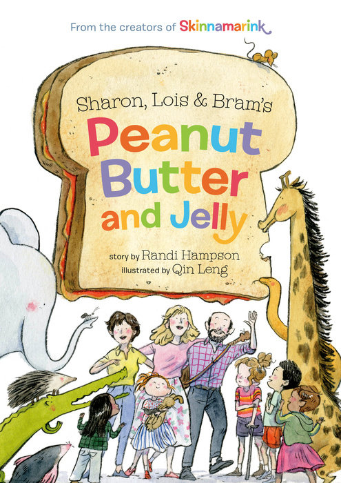 Sharon, Lois and Bram's Peanut Butter and Jelly