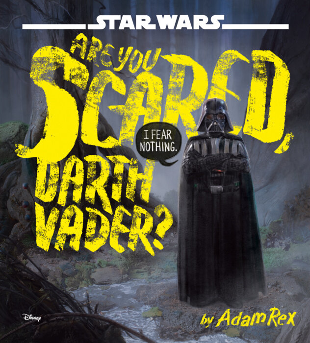 Are You Scared, Darth Vader? (Star Wars)