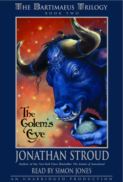 The Bartimaeus Trilogy, Book Two: The Golem's Eye