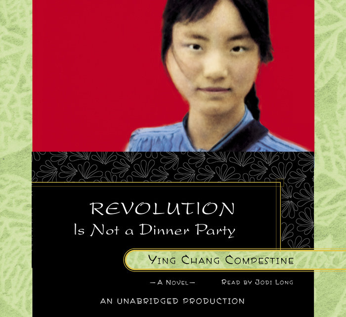 Revolution Is Not a Dinner Party