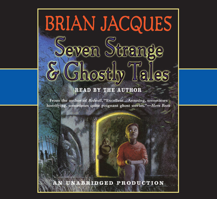 Seven Strange & Ghostly Tales