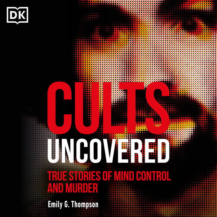 Cults Uncovered