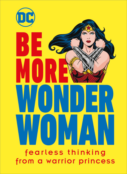 Be More Wonder Woman