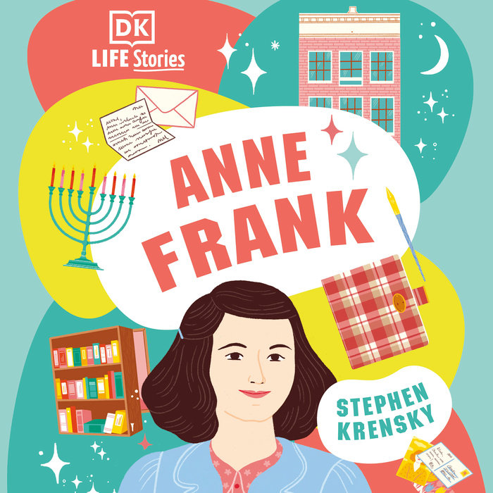 DK Life Stories: Anne Frank