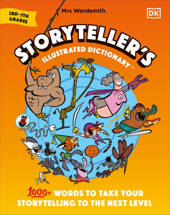 Mrs Wordsmith Storyteller's Illustrated Dictionary 3rd-5th Grades