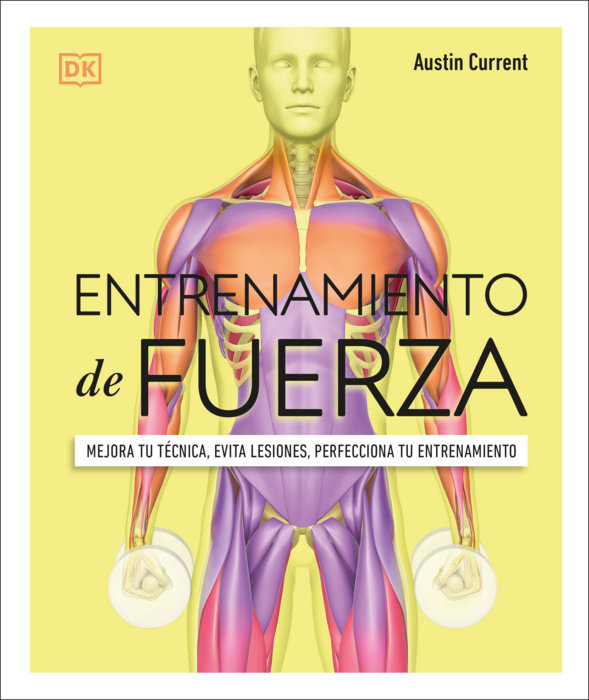 Entrenamiento de fuerza (Science of Strength Training)