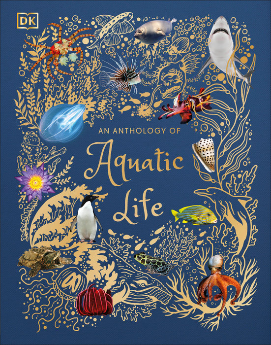 An Anthology of Aquatic Life