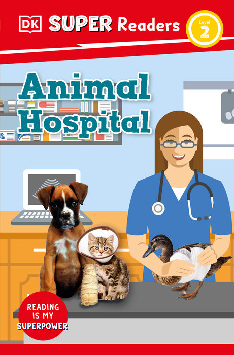 DK Super Readers Level 2 Animal Hospital