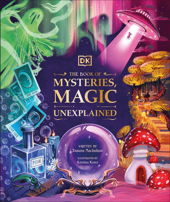 The Book of Mysteries, Magic, and the Unexplained