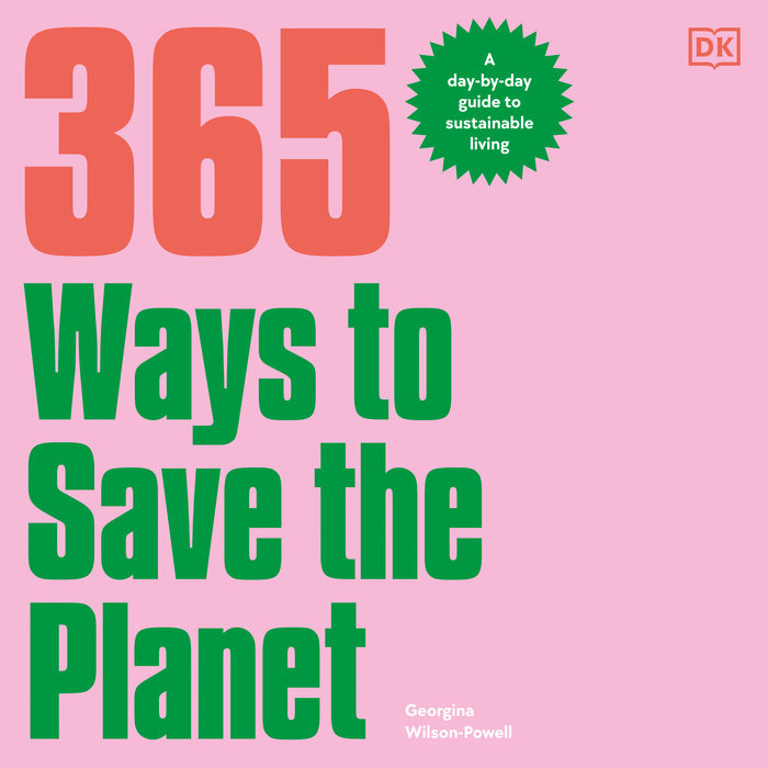 365 Ways to Save the Planet