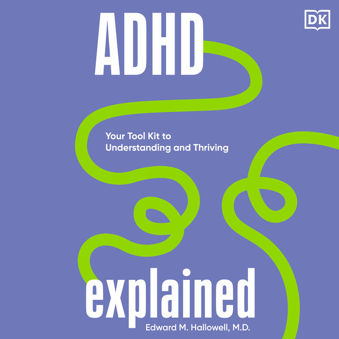 ADHD Explained