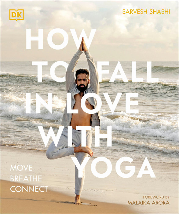 How to Fall in Love with Yoga