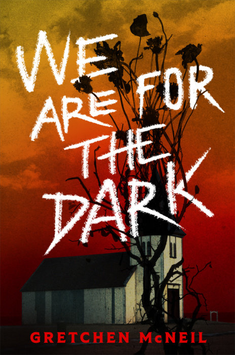 We Are for the Dark