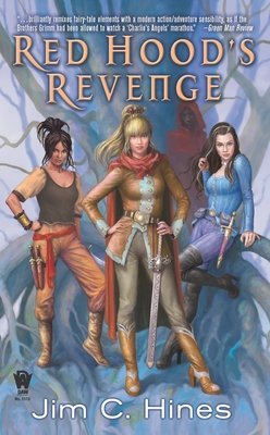 Red Hood’s Revenge By Jim C. Hines