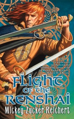 Flight of the Renshai By Mickey Zucker Reichert