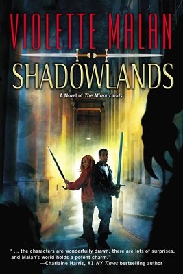 Shadowlands By Violette Malan