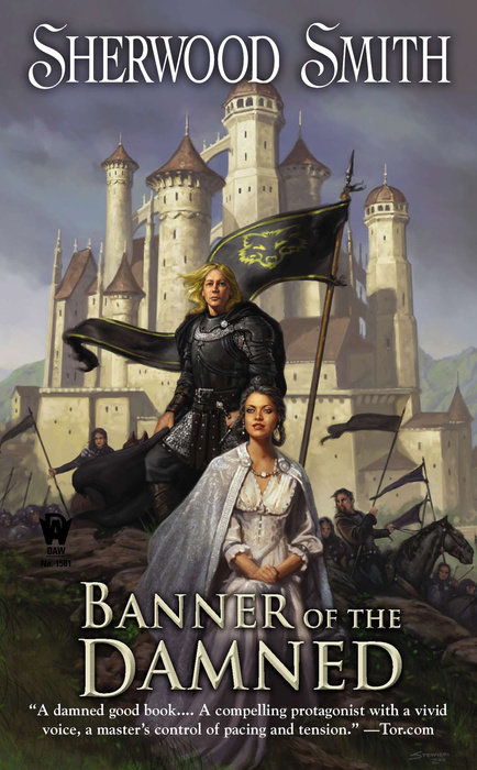 Banner of the Damned By Sherwood Smith