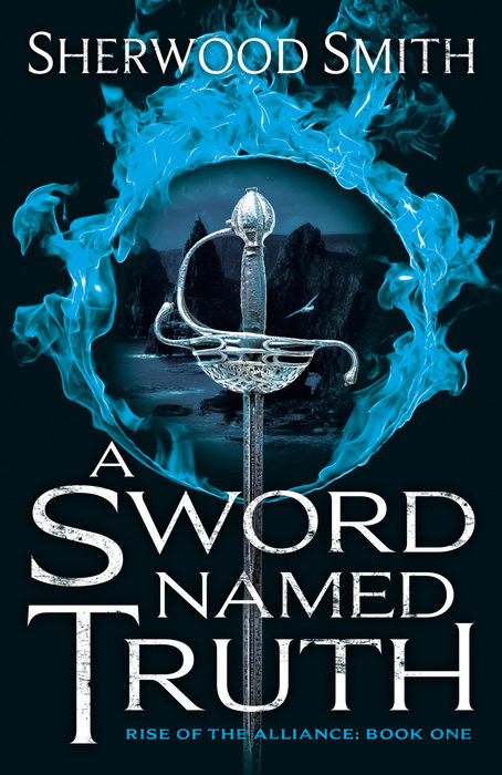 A Sword Named Truth By Sherwood Smith