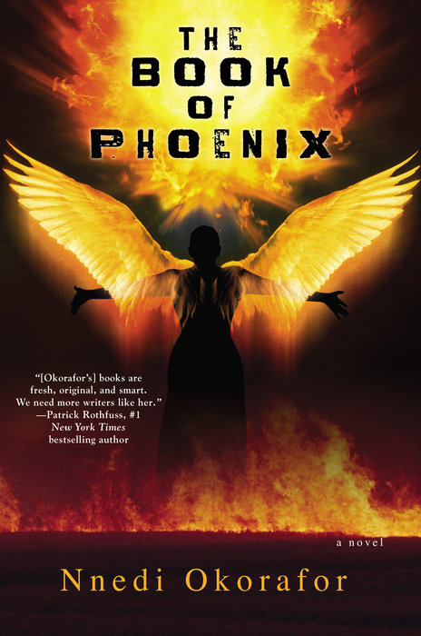 The Book of Phoenix By Nnedi Okorafor