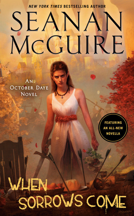 When Sorrows Come By Seanan McGuire