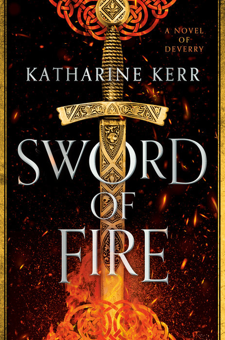 Sword of Fire By Katharine Kerr