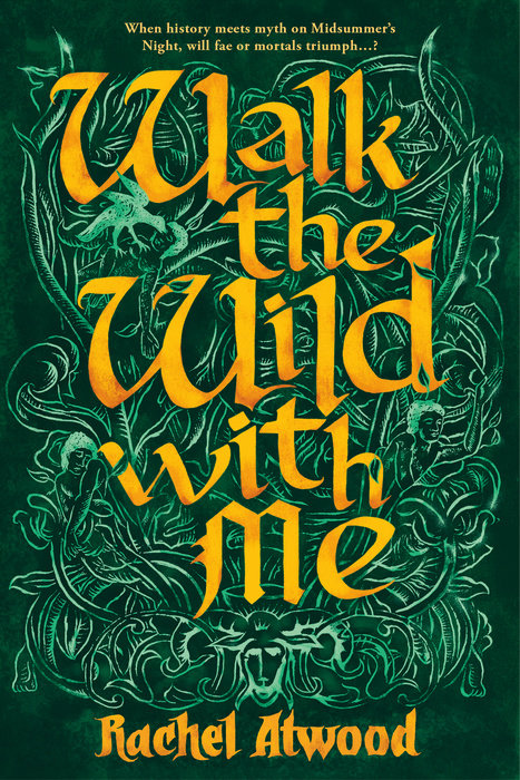 Walk the Wild With Me By Rachel Atwood