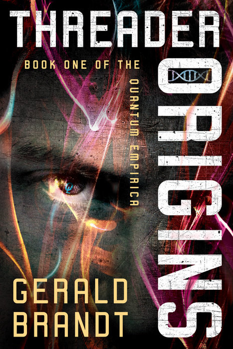 Threader Origins By Gerald Brandt