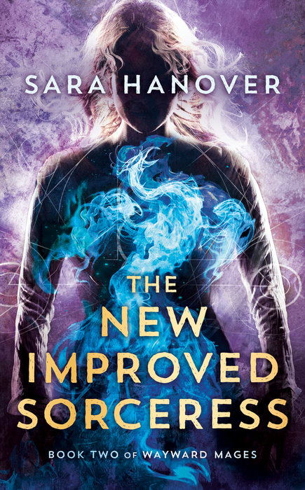The New Improved Sorceress By Sara Hanover