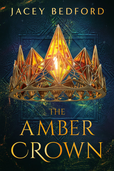 The Amber Crown By Jacey Bedford