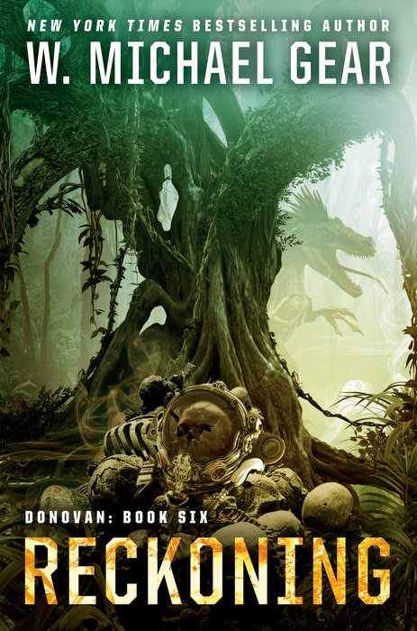 Reckoning By W. Michael Gear