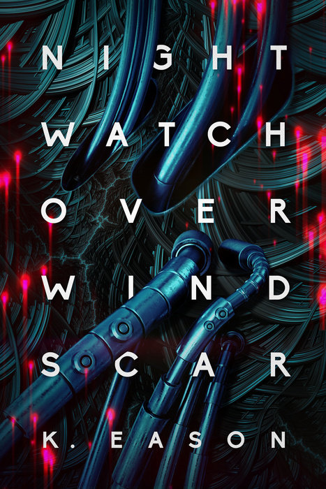 Nightwatch over Windscar By K. Eason