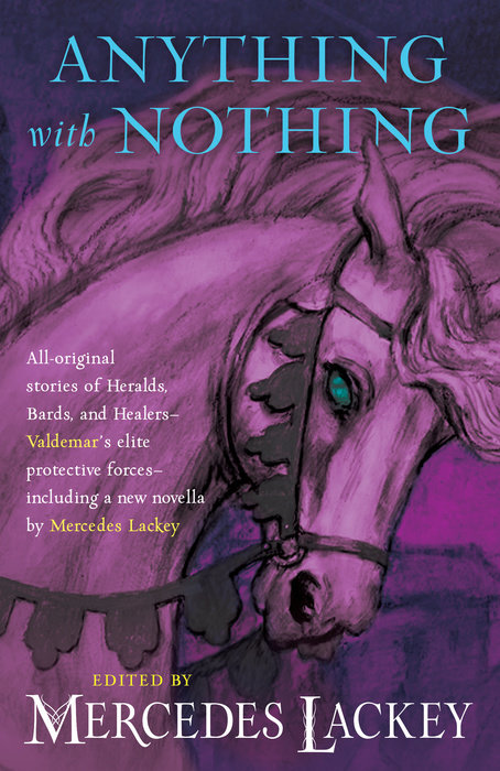 Anything With Nothing By Mercedes Lackey