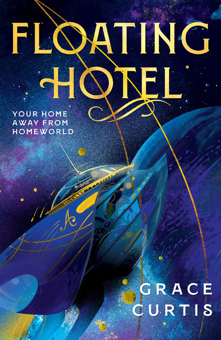 Floating Hotel By Grace Curtis