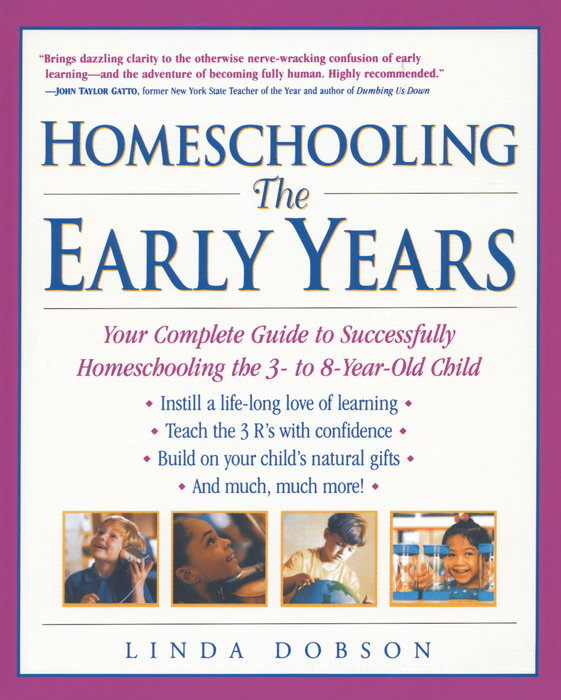 Homeschooling: The Early Years