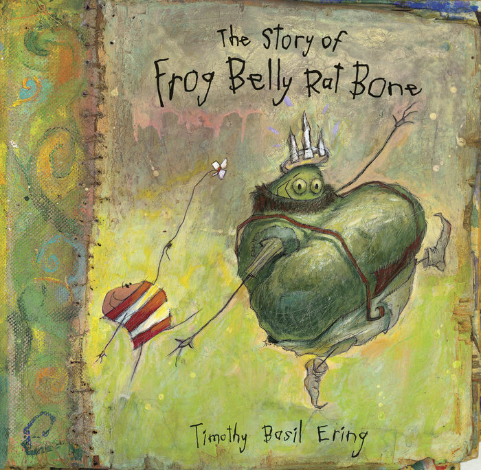 The Story of Frog Belly Rat Bone