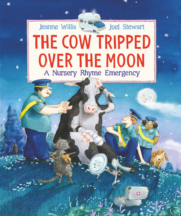 The Cow Tripped Over the Moon: A Nursery Rhyme Emergency