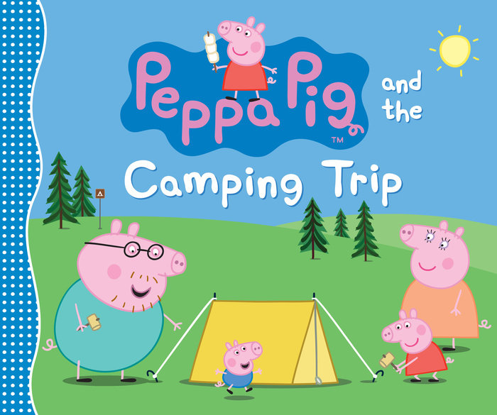 Peppa Pig and the Camping Trip